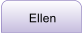 Ellen