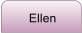 Ellen