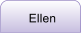 Ellen