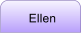 Ellen